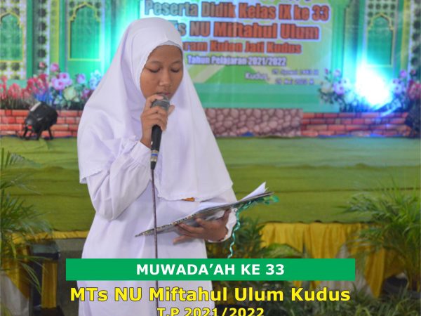 MUWADA'AH KE 33 MTs NU MIFTAHUL ULUM KUDUS 2021/2022